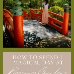 How To Spend 1 Magical day at Descanso Gardens