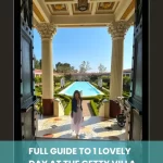 Full Guide To 1 Lovely Day at the Getty Villa.